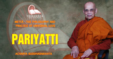 metta the philosophy and practice of universal love acharya buddharakkhita 16