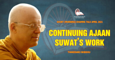 morning short dhamma talk april 2021 thanissaro bhikkhu 5