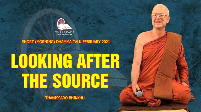 morning short dhamma talk february 2021 thanissaro bhikkhu 17