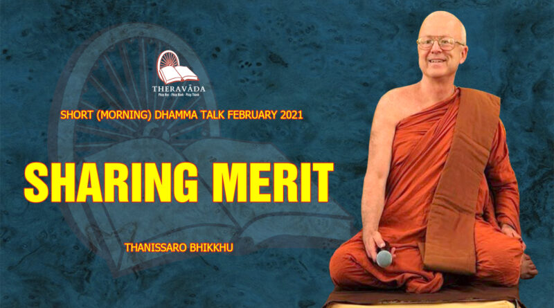 morning short dhamma talk february 2021 thanissaro bhikkhu 6