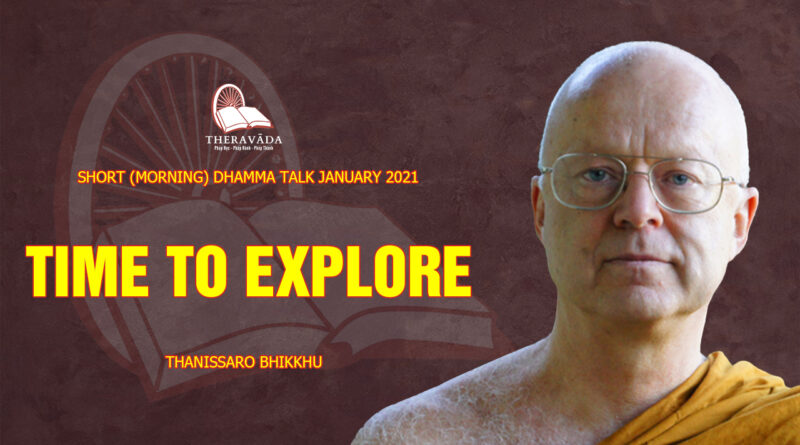 morning short dhamma talk january 2021 thanissaro bhikkhu 8