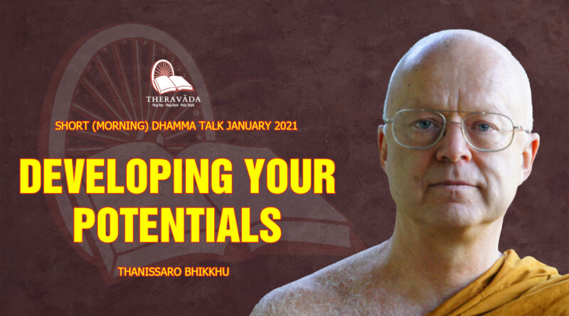 morning short dhamma talk january 2021 thanissaro bhikkhu 9