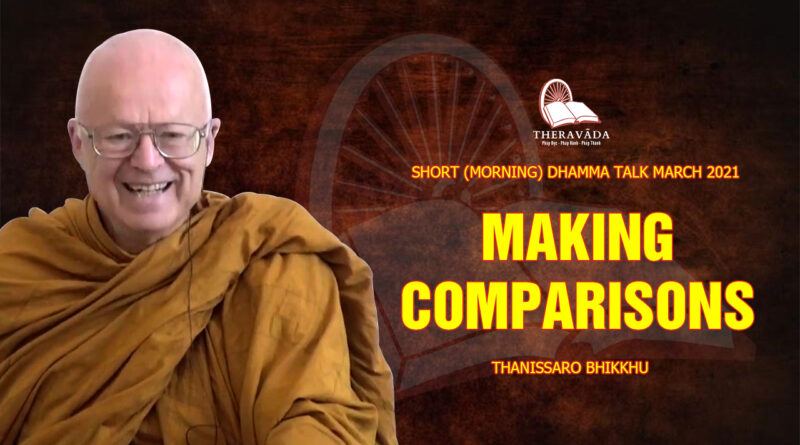 morning short dhamma talk march 2021 thanissaro bhikkhu 2