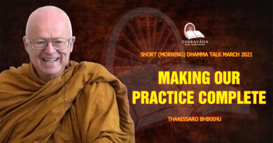 morning short dhamma talk march 2021 thanissaro bhikkhu 4