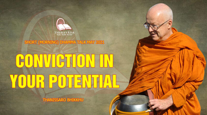 morning short dhamma talk may 2021 thanissaro bhikkhu 25