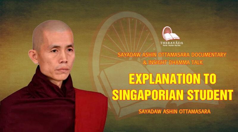 sayadaw ashin ottamasara documentary insight dhamma talk 110