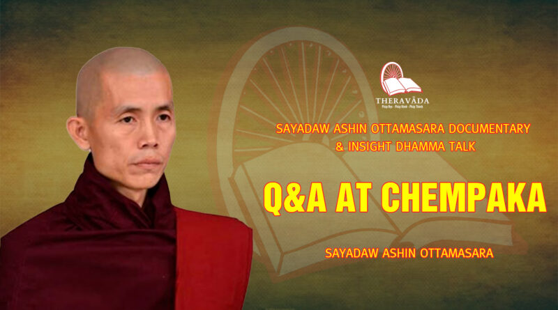 sayadaw ashin ottamasara documentary insight dhamma talk 111