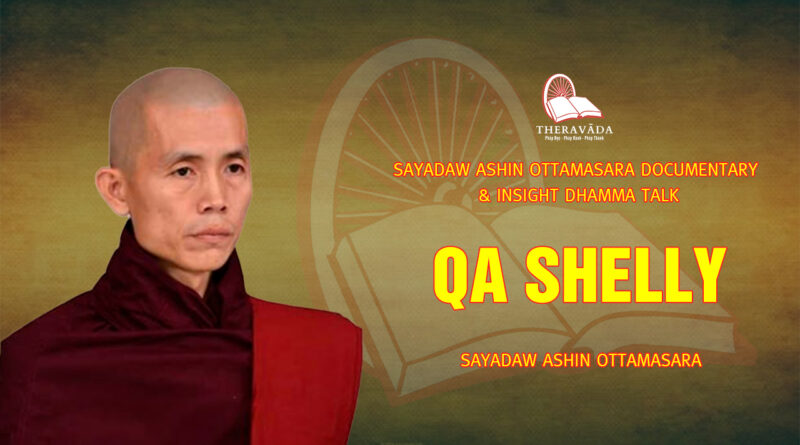 sayadaw ashin ottamasara documentary insight dhamma talk 191