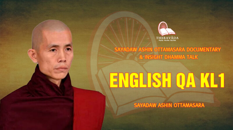 sayadaw ashin ottamasara documentary insight dhamma talk 192