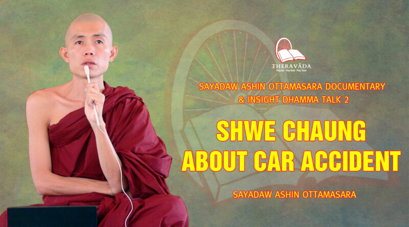 sayadaw ashin ottamasara documentary insight dhamma talk 2 110