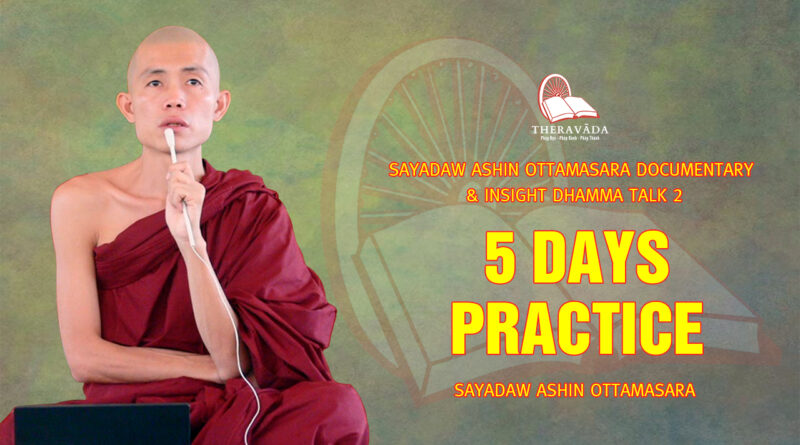 sayadaw ashin ottamasara documentary insight dhamma talk 2 120