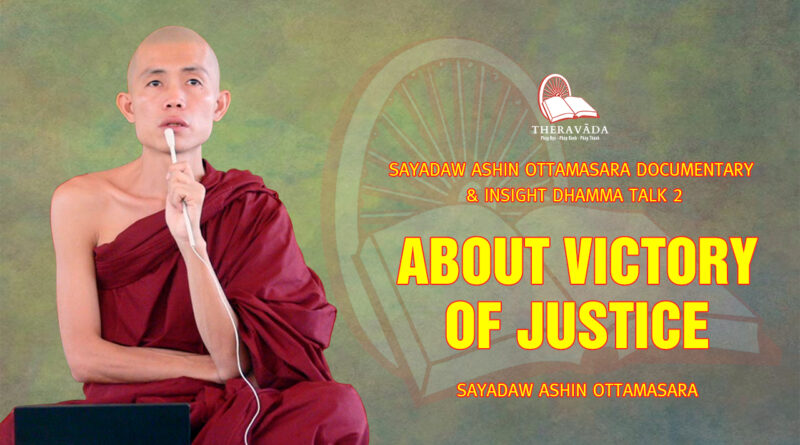 sayadaw ashin ottamasara documentary insight dhamma talk 2 122