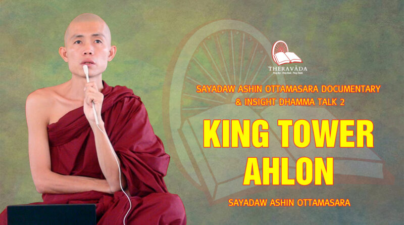 sayadaw ashin ottamasara documentary insight dhamma talk 2 51