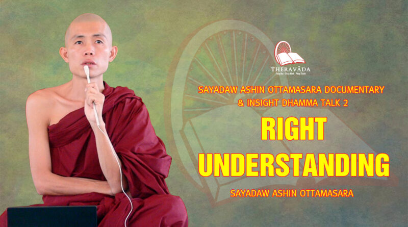 sayadaw ashin ottamasara documentary insight dhamma talk 2 63