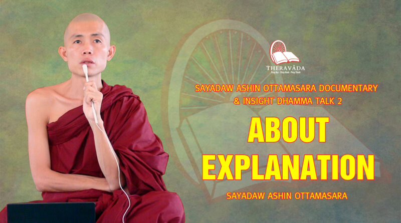 sayadaw ashin ottamasara documentary insight dhamma talk 2 68