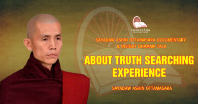 sayadaw ashin ottamasara documentary insight dhamma talk 20
