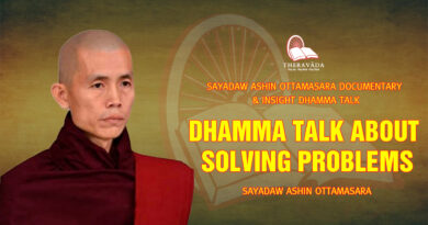 sayadaw ashin ottamasara documentary insight dhamma talk 22