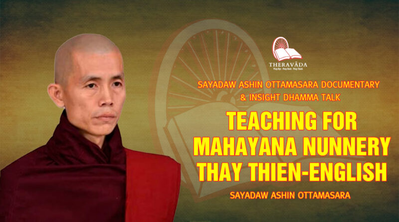 sayadaw ashin ottamasara documentary insight dhamma talk 244