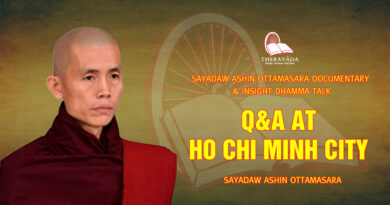 sayadaw ashin ottamasara documentary insight dhamma talk 25