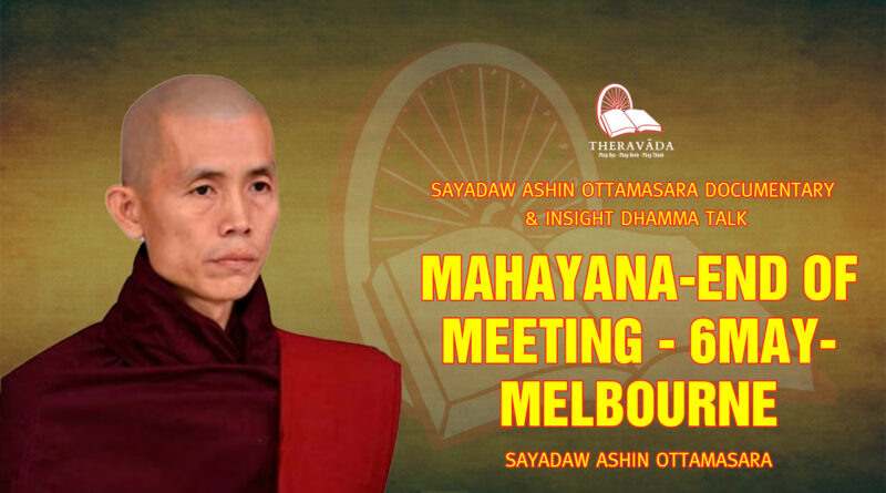 sayadaw ashin ottamasara documentary insight dhamma talk 285