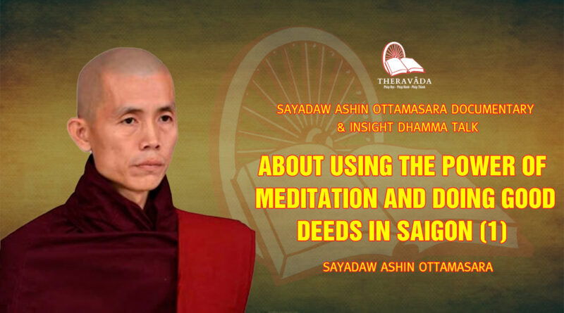 sayadaw ashin ottamasara documentary insight dhamma talk 35