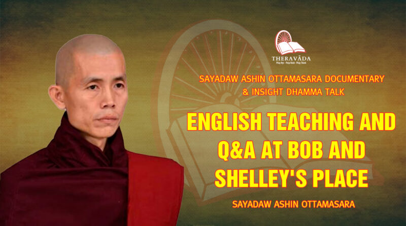 sayadaw ashin ottamasara documentary insight dhamma talk 38