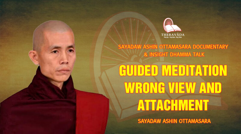 sayadaw ashin ottamasara documentary insight dhamma talk 39