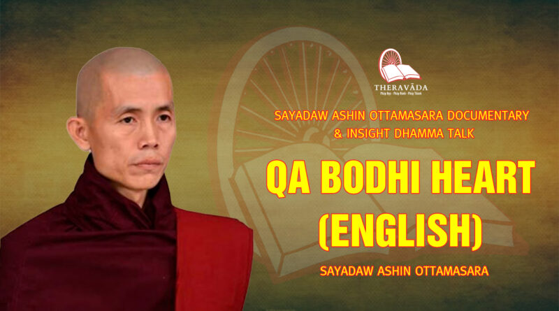 sayadaw ashin ottamasara documentary insight dhamma talk 57