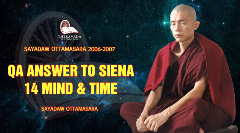 sayadaw ottamasara teaching 2006 2007 5