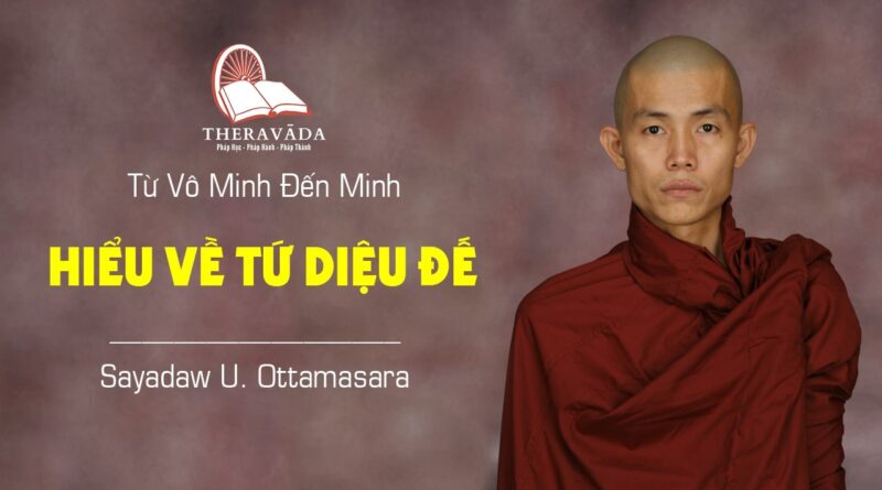 tu vo minh den minh sayadaw u ottamasara i theravada 1