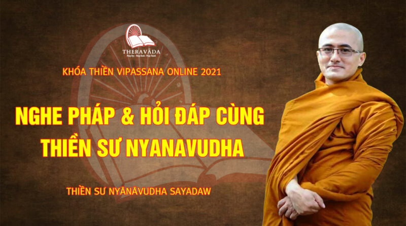 vipassana online thien su nyanavudha giang day 13