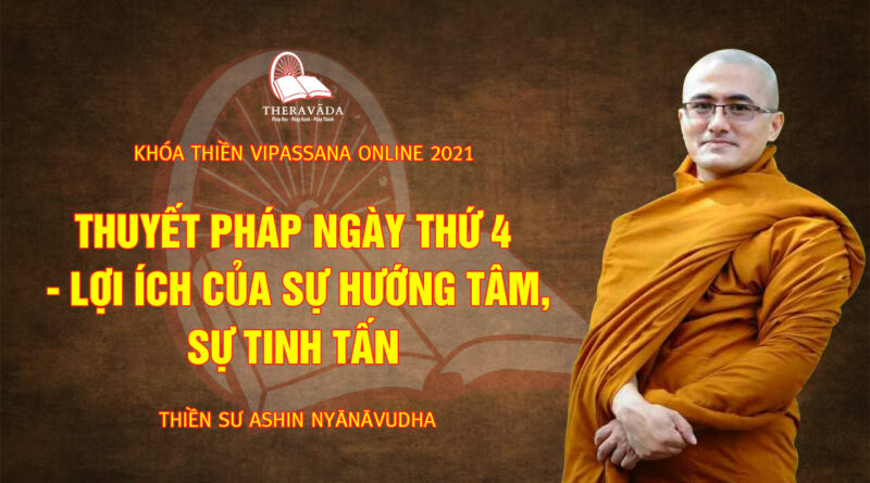 vipassana online thien su nyanavudha giang day 21