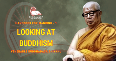 Handbook For Mankind - 1. Looking At Buddhism