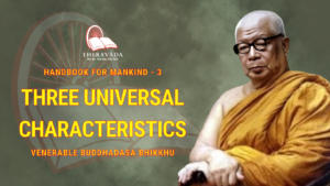 Handbook For Mankind - 3. Three Universal Characteristics