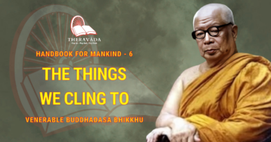 Handbook For Mankind - 6. The Things We Cling To