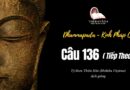 Lớp Kinh Pháp Cú Dhammapada Pali: Câu 136 - Ajagarapetavatthu (Tiếp Theo)