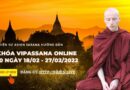 Đăng Ký Khóa Thiền Vipassana 10 Ngày – Ashin Sarana 18/02 – 27/02/2022