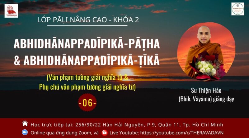Lop Pali Nang Cao 2 Su Thien Hao Bhik Vayama Phat Giao Theravada 6