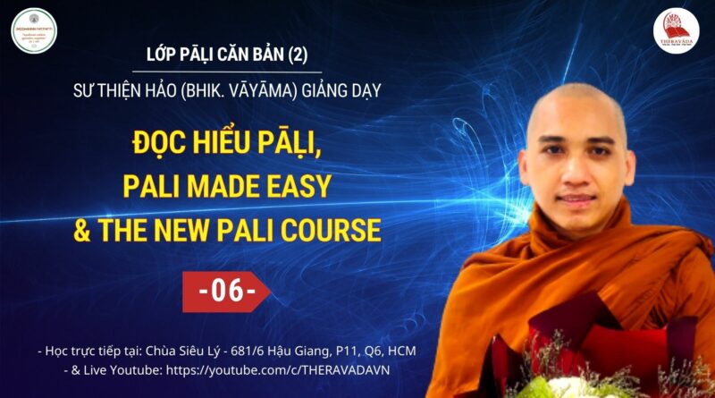 Lop Pali can ban 2 Su Thien Hao Phat Giao Theravada 6