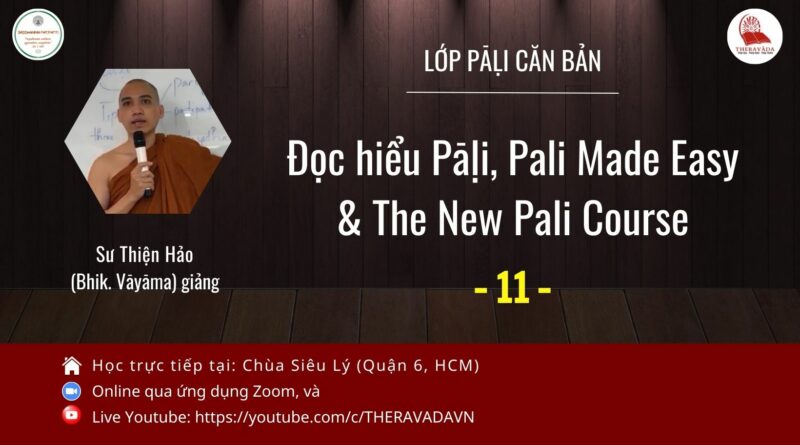 Lop Pali can ban Su Thien Hao Phat Giao Theravada 11