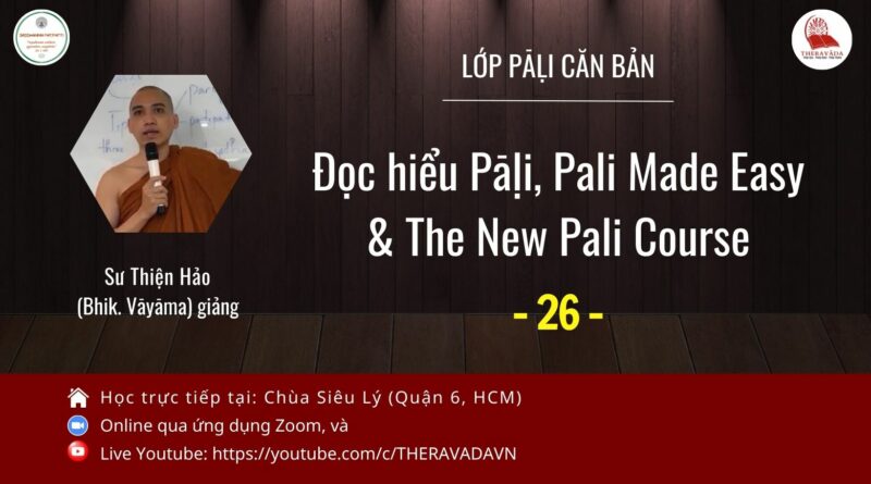 Lop Pali can ban Su Thien Hao Phat Giao Theravada 26