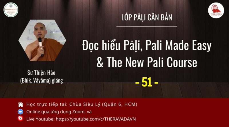 Lop Pali can ban Su Thien Hao Phat Giao Theravada 51