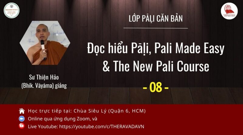 Lop Pali can ban Su Thien Hao Phat Giao Theravada 8