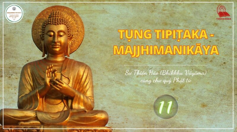 Tung Tipitaka Majjhimanikaya Su Thien Hao Phat giao Theravada 11