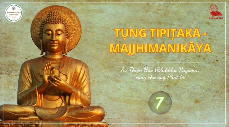 Tung Tipitaka Majjhimanikaya Su Thien Hao Phat giao Theravada 7